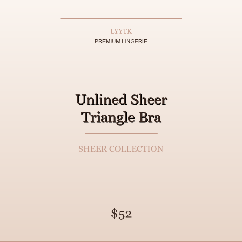 Unlined Sheer Triangle Bra